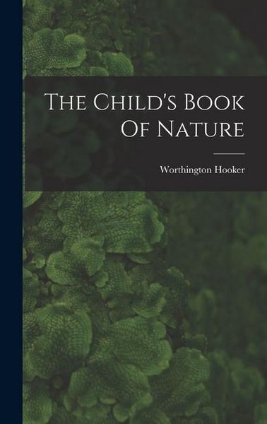 Produktbild: The Child's Book Of Nature