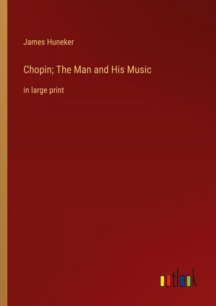 Produktbild: Chopin; The Man and His Music