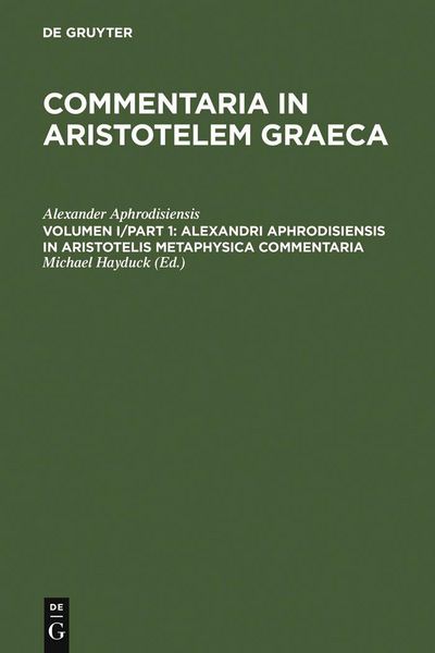Produktbild: Alexandri Aphrodisiensis in Aristotelis metaphysica commentaria