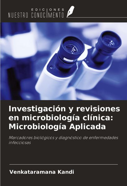 Produktbild: Investigaci&oacute;n y revisiones en microbiolog&iacute;a cl&iacute;nica: Microbiolog&iacute;a Aplicada