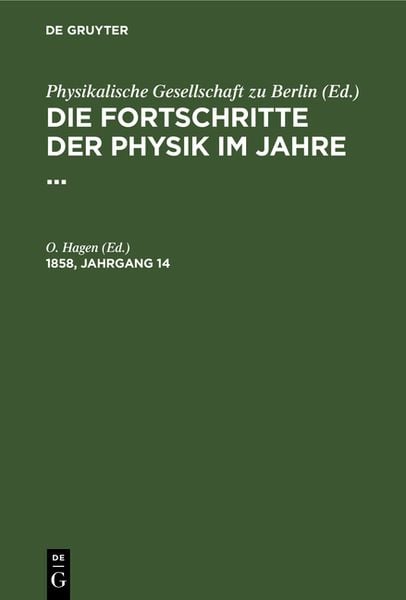 Produktbild: Die Fortschritte der Physik im Jahre .... 1858, Jahrgang 14