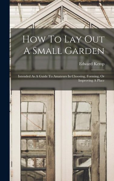 Produktbild: How To Lay Out A Small Garden