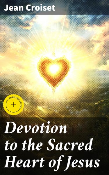 Produktbild: Devotion to the Sacred Heart of Jesus