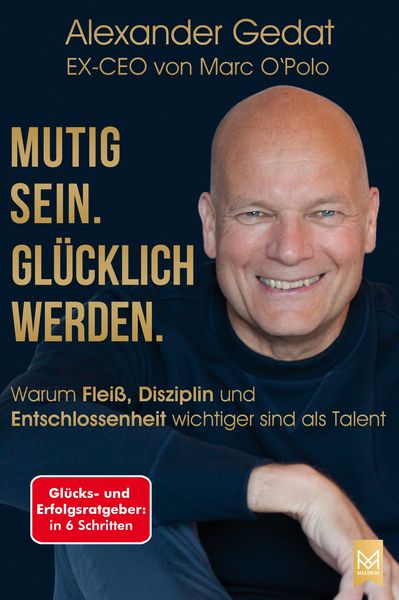 Produktbild: Mutig sein. Gl&uuml;cklich werden.