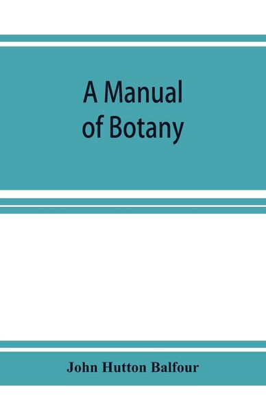Produktbild: A Manual of botany