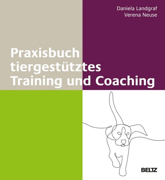 Produktbild: Praxisbuch tiergest&uuml;tztes Training und Coaching