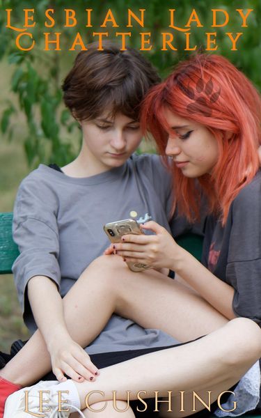 Produktbild: Lesbian Lady Chatterley (Girls Kissing Girls, #21)
