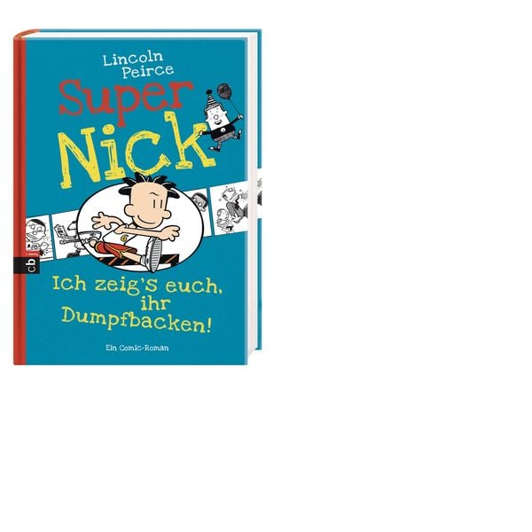 Produktbild: Ich zeig's euch, ihr Dumpfbacken! / Super Nick Band 6