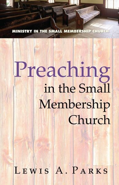 Produktbild: Preaching in the Small Membership Church