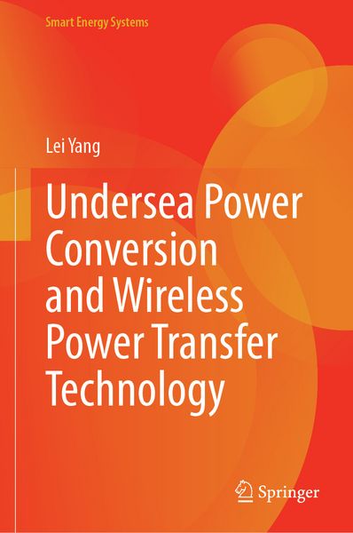 Produktbild: Undersea Power Conversion and Wireless Power Transfer Technology