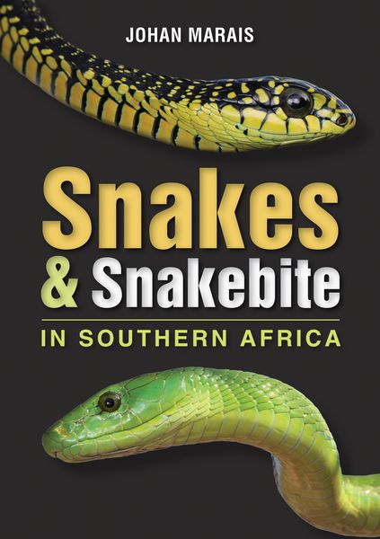 Produktbild: Snakes & Snakebite in Southern Africa