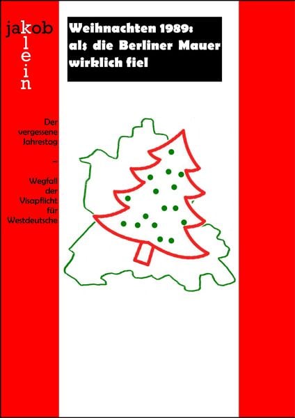 Produktbild: Weihnachten 1989: als die Berliner Mauer wirklich fiel