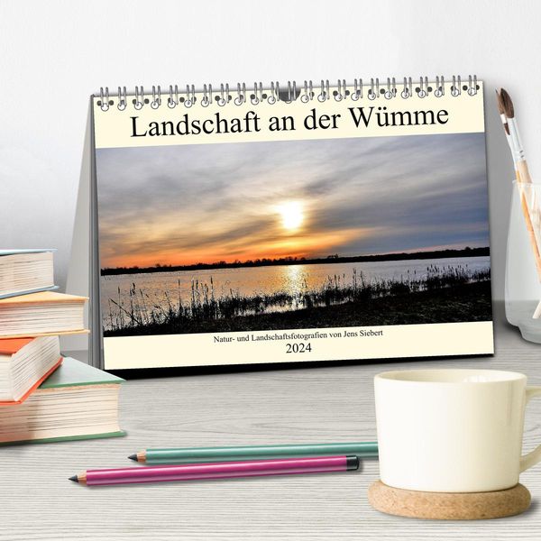 'Landschaft an der Wümme (Tischkalender 2024 DIN A5 quer), CALVENDO Monatskalender ...