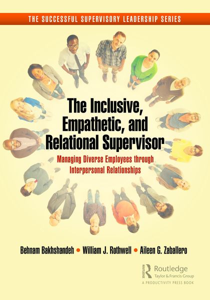 Produktbild: The Inclusive, Empathetic, and Relational Supervisor