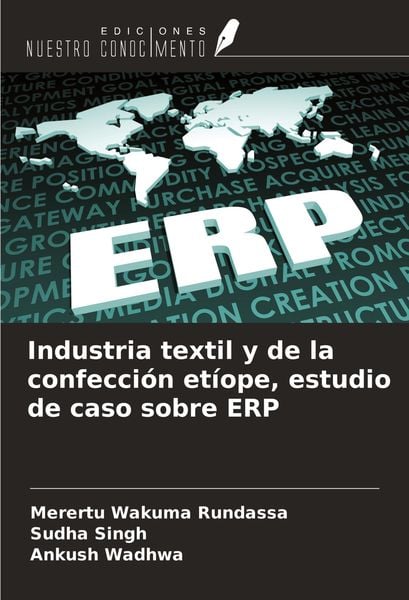 Produktbild: Industria textil y de la confecci&oacute;n et&iacute;ope, estudio de caso sobre ERP