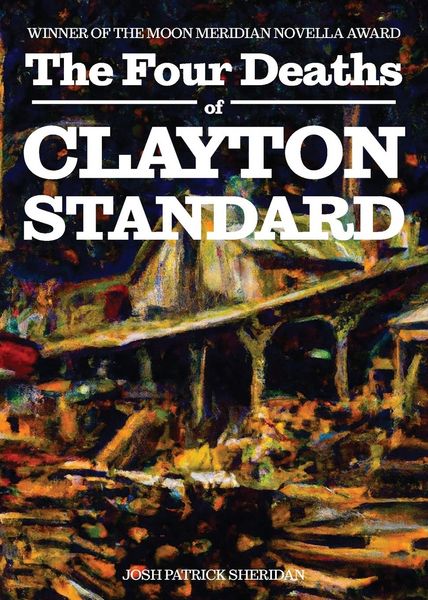 Produktbild: The Four Deaths of Clayton Standard