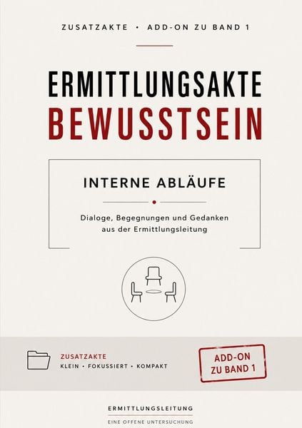 Produktbild: Ermittlungsakte Bewusstsein - Band 1: Interne Abl&auml;ufe