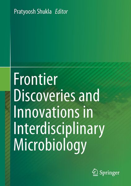 Produktbild: Frontier Discoveries and Innovations in Interdisciplinary Microbiology