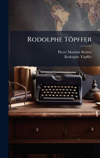 Produktbild: Rodolphe T&ouml;pffer