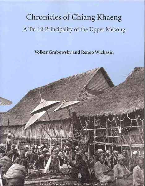 Produktbild: Grabowsky, V: Chronicles of Chiang Khaeng