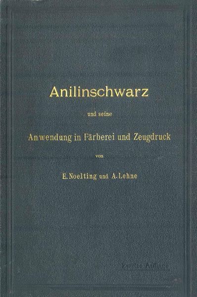 Produktbild: Anilinschwarz und seine Anwendung in F&auml;rberei und Zeugdruck