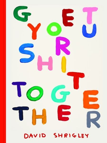 Produktbild: Get Your Shit Together