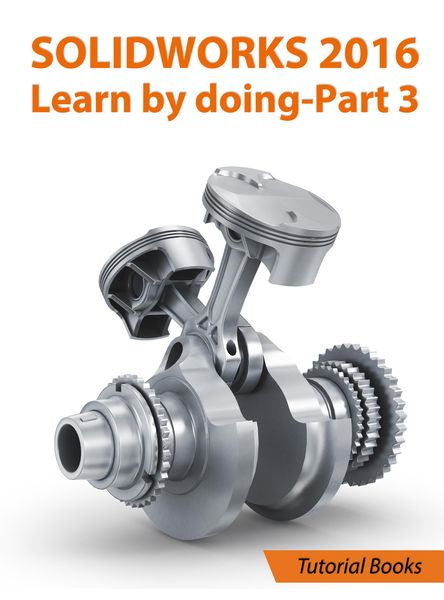 Produktbild: SolidWorks 2016 Learn by doing 2016 - Part 3