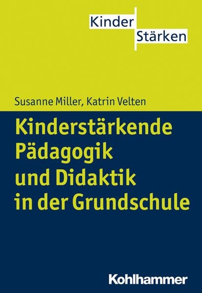 Produktbild: Kinderst&auml;rkende P&auml;dagogik in der Grundschule