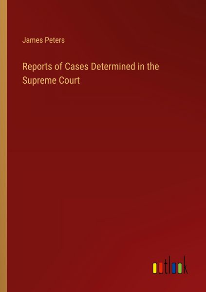 Produktbild: Reports of Cases Determined in the Supreme Court