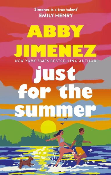 Just For The Summer, Taschenbuch von Abby Jimenez, Little, Brown Book Group