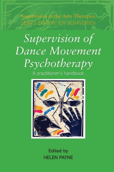 Produktbild: Supervision of Dance Movement Psychotherapy