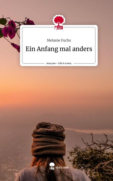 Produktbild: Ein Anfang mal anders. Life is a Story - story.one
