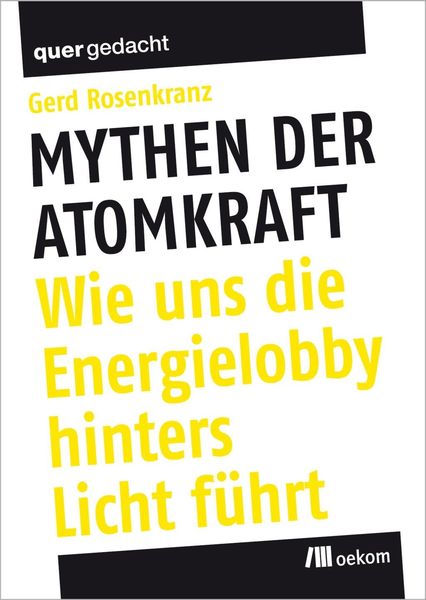 Produktbild: Mythen der Atomkraft