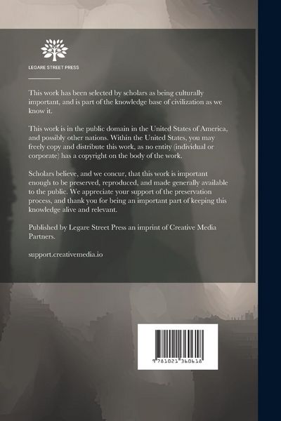 Produktbild: An Historical Account of the Incorporated Society for the Propagation of the Gospel in Foreign Parts: Containing Their Foundation, Proceedings, and th