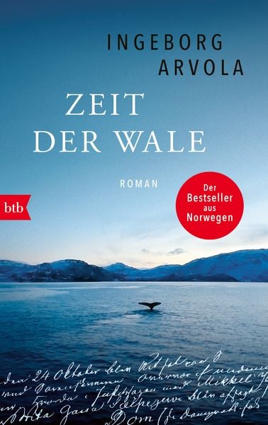 Zeit der Wale, Gebundene Ausgabe von Ingeborg Arvola, btb, 978-3-442-76269-9