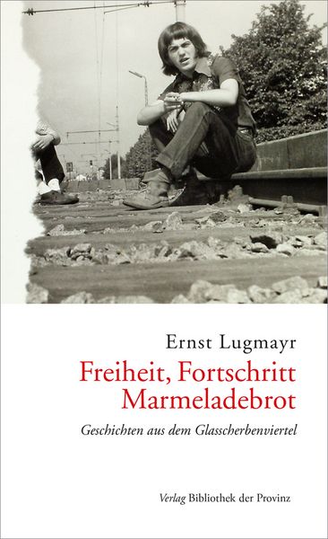 Produktbild: Freiheit, Fortschritt, Marmeladebrot