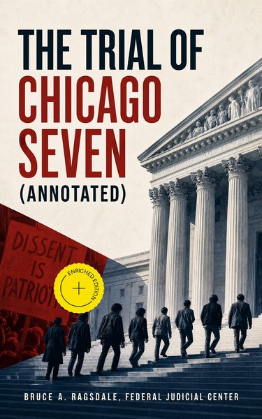 Produktbild: The Trial of Chicago Seven (Annotated)