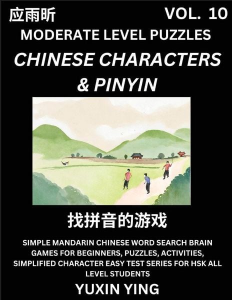 Produktbild: Difficult Level Chinese Characters & Pinyin Games (Part 10) -Mandarin Chinese Character Search Brain Games for Beginners, Puzzles, Activities, Simplif