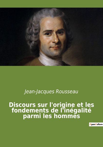 Produktbild: Discours sur l'origine et les fondements de l'in&eacute;galit&eacute; parmi les hommes