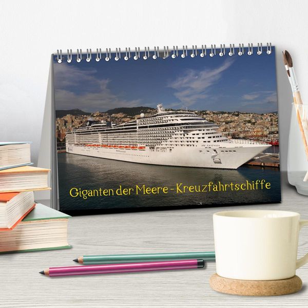 Produktbild: Giganten der Meere - Kreuzfahrtschiffe (Tischkalender 2026 DIN A5 quer), CALVENDO Monatskalender