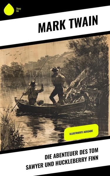 Produktbild: Die Abenteuer des Tom Sawyer und Huckleberry Finn