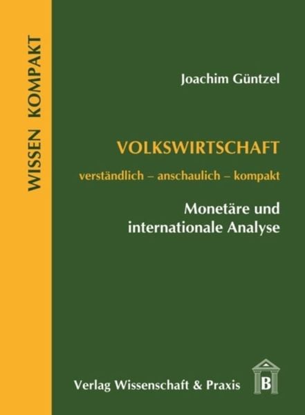 Produktbild: Volkswirtschaft &ndash; Monet&auml;re und internationale Analyse.