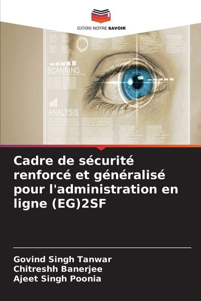 Produktbild: Cadre de s&eacute;curit&eacute; renforc&eacute; et g&eacute;n&eacute;ralis&eacute; pour l'administration en ligne (EG)2SF