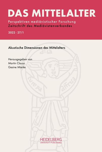 Produktbild: Das Mittelalter. Perspektiven medi&auml;vistischer Forschung : Zeitschrift... / 2022, Band 27, Heft 1