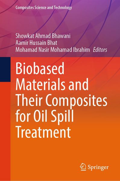 Produktbild: Biobased Materials and Their Composites for Oil Spill Treatment