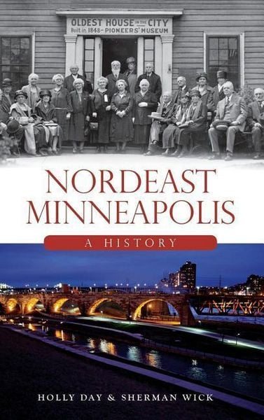 Produktbild: Nordeast Minneapolis: A History