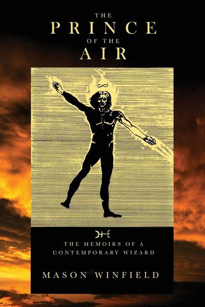 Produktbild: The Prince of the Air - The Memoirs of a Contemporary Wizard