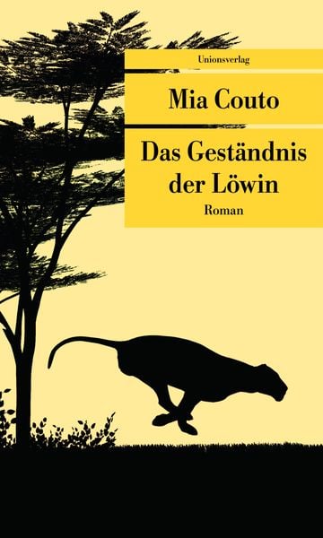 Das Geständnis der Löwin, Taschenbuch von Mia Couto, Unionsverlag, 9783293207295