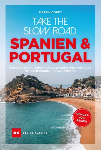 Produktbild: Take the Slow Road Spanien und Portugal