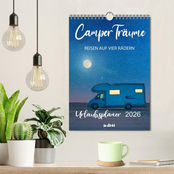 Produktbild: Camper Tr&auml;ume Urlaub auf vier R&auml;dern (Wandkalender 2026 DIN A4 hoch), CALVENDO Monatskalender